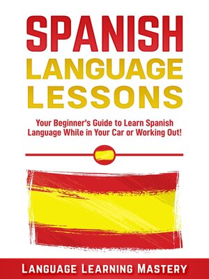 cover image of Spanish Language Lessons